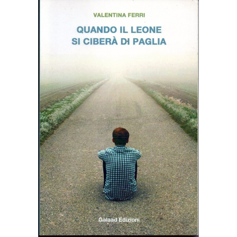 Quando il leone si ciberà di paglia