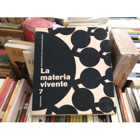La materia vivente 7