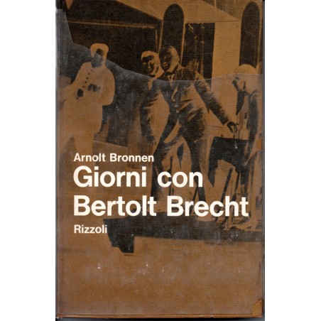 Giorni con Bertolt Brecht