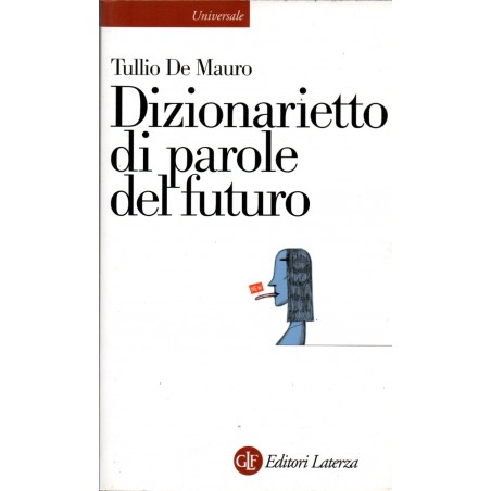 Dizionarietto di parole del futuro