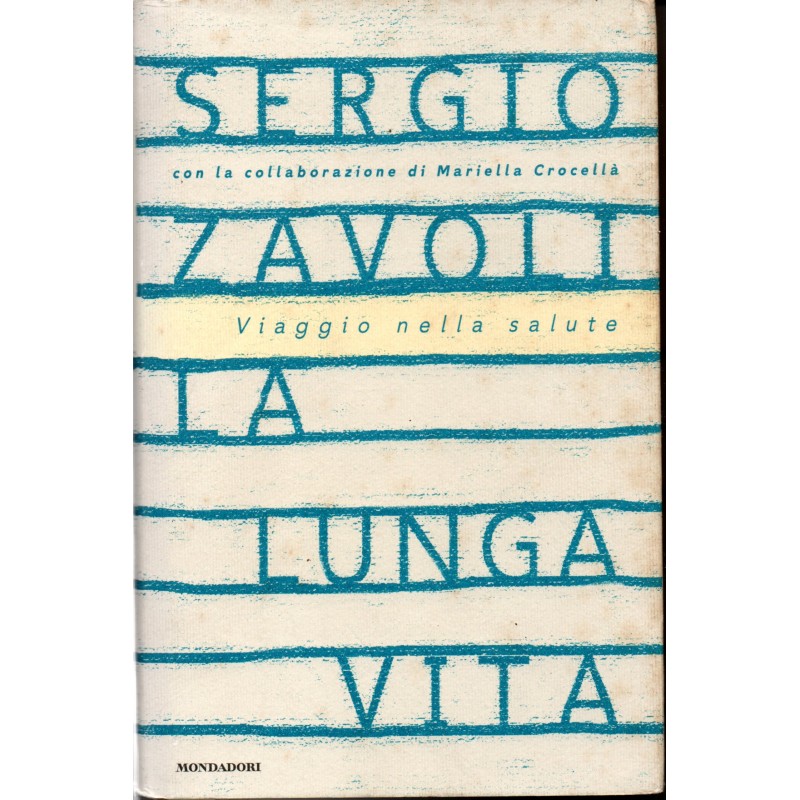 La lunga vita