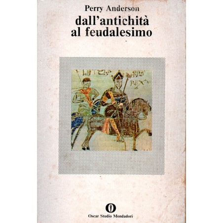 Dall'antichità al feudalesimo