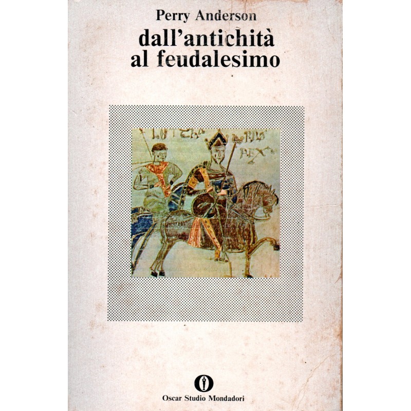 Dall'antichità al feudalesimo