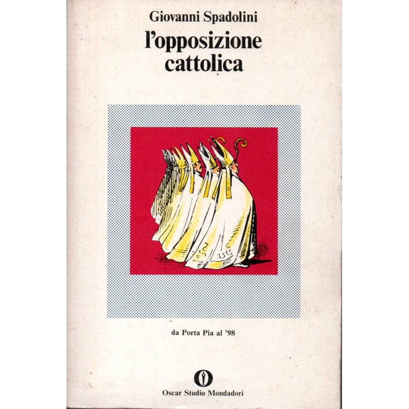 L'opposizione cattolica
