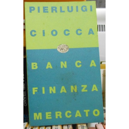 Banca finanza mercato