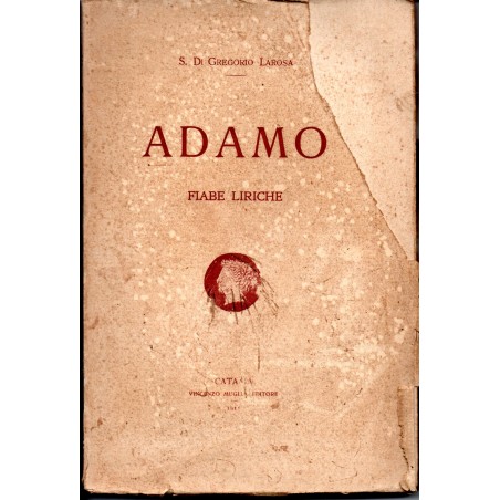 Adamo. Fiabe liriche