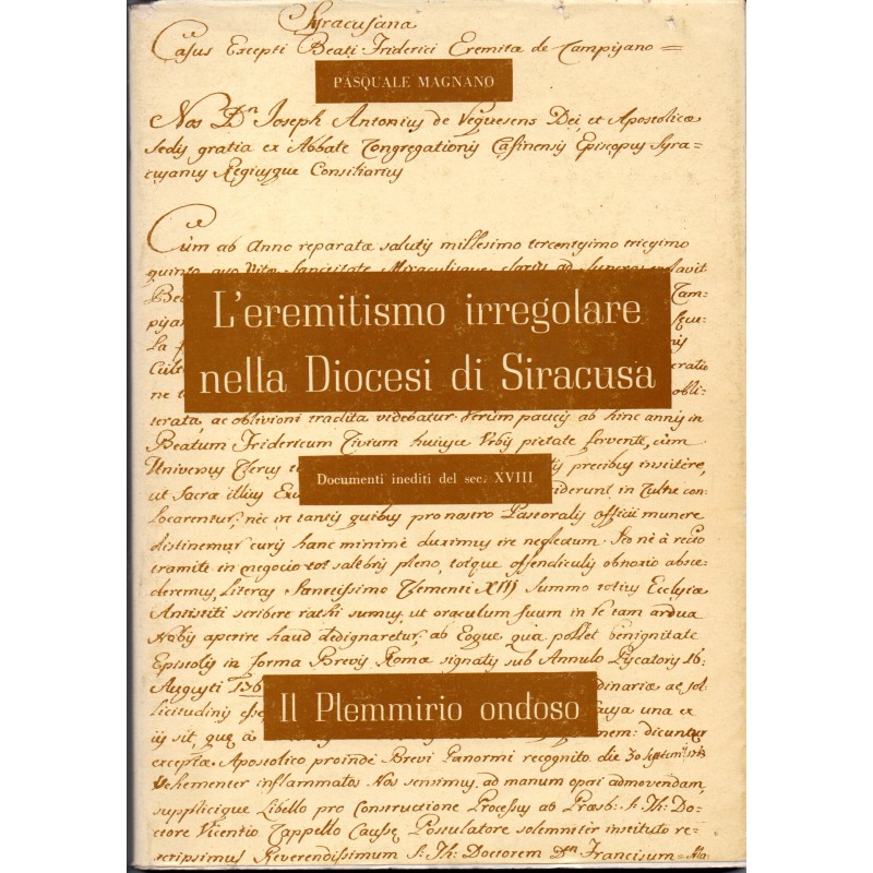 L'eremitismo irregolare nella diocesi di Siracusa