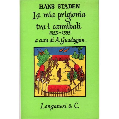 La mia prigionia tra i cannibali 1553-1555