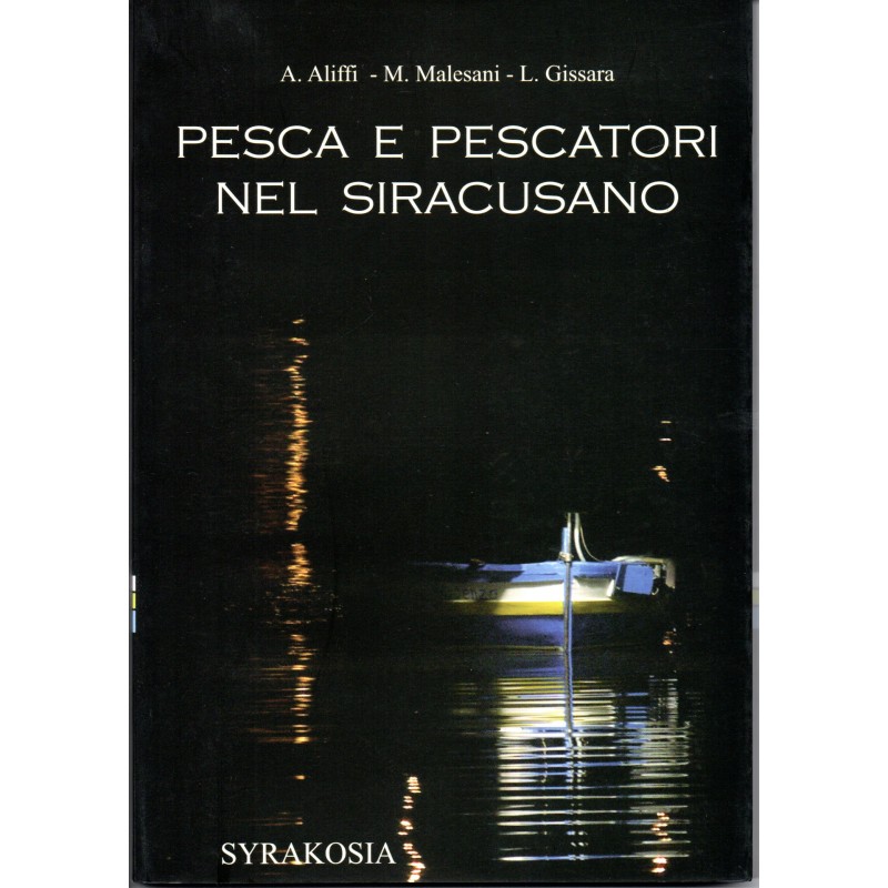 Pesca e pescatori nel siracusano