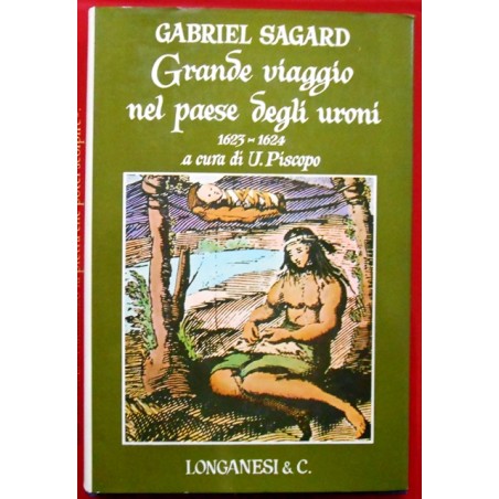 Viaggio nel paese degli Uroni
