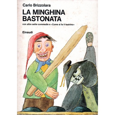 La minghina bastonata