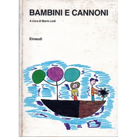 Bambini e cannoni