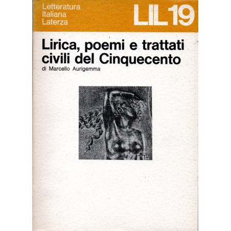 Lirica, poemi e trattati civili del Cinquecento