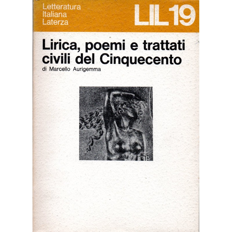 Lirica, poemi e trattati civili del Cinquecento