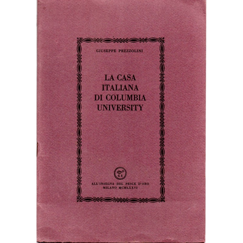 La casa italiana di Columbia University
