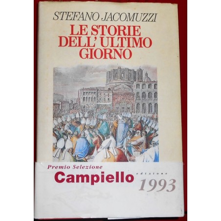 Le storie dell'ultimo giorno