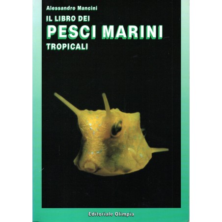 Il libro dei pesci marini tropicali
