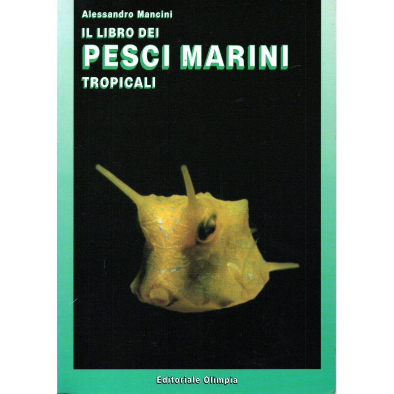 Il libro dei pesci marini tropicali