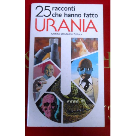 25 racconti che hanno fatto Urania