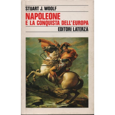 Napoleone e la conquista dell'Europa