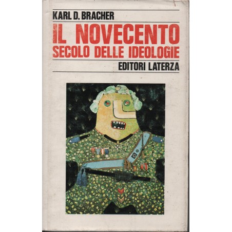 Il Novecento, secolo delle ideologie