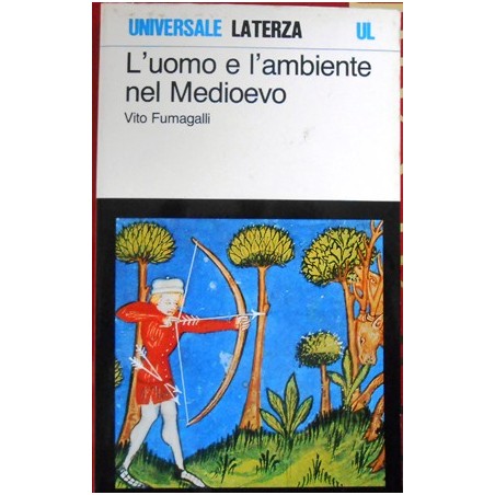L'uomo e l'ambiente nel medioevo