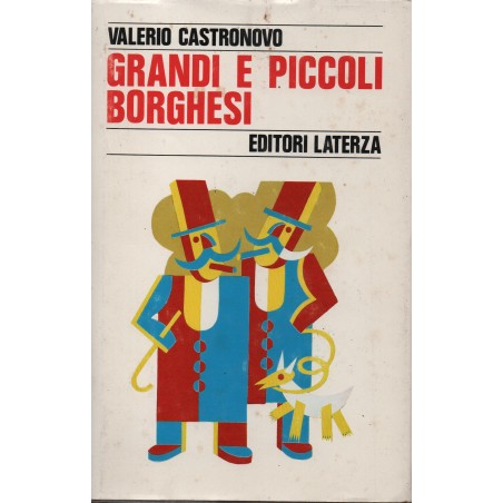 Grandi e piccoli borghesi