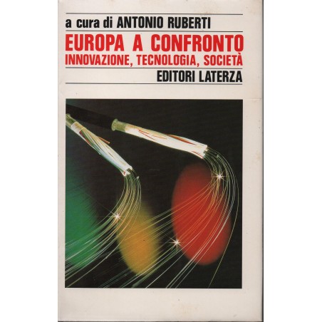 Europa a confronto. Innovazione, tecnologia, società