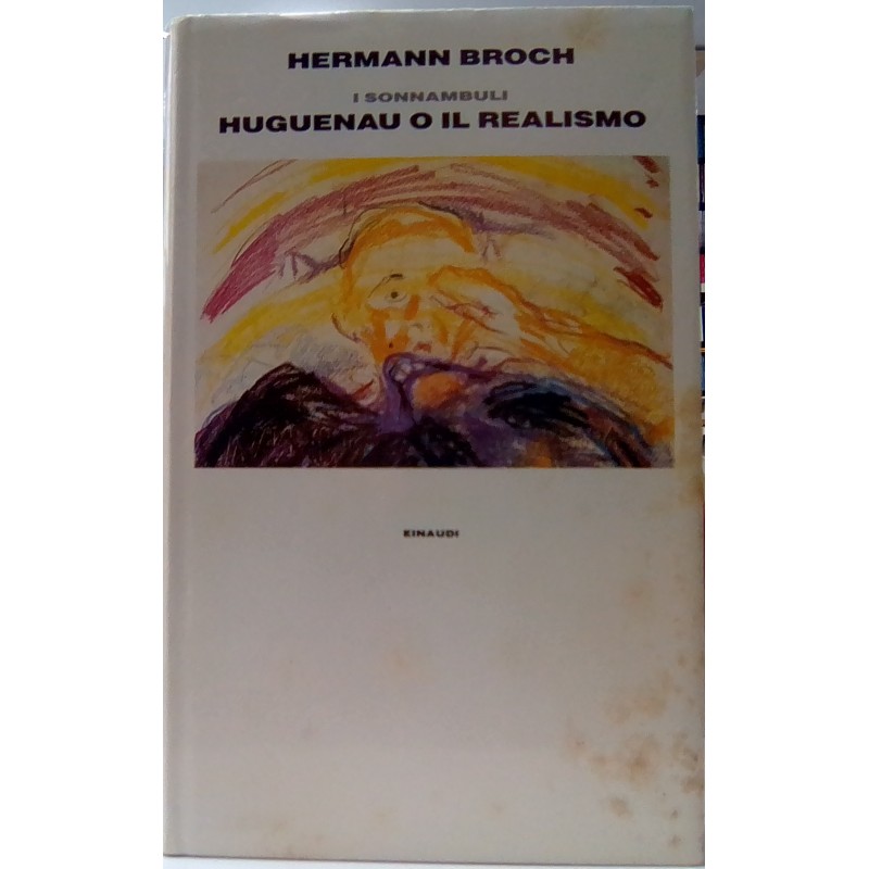 Huguenau o il realismo