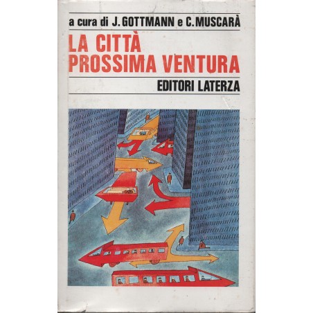 La città prossima ventura