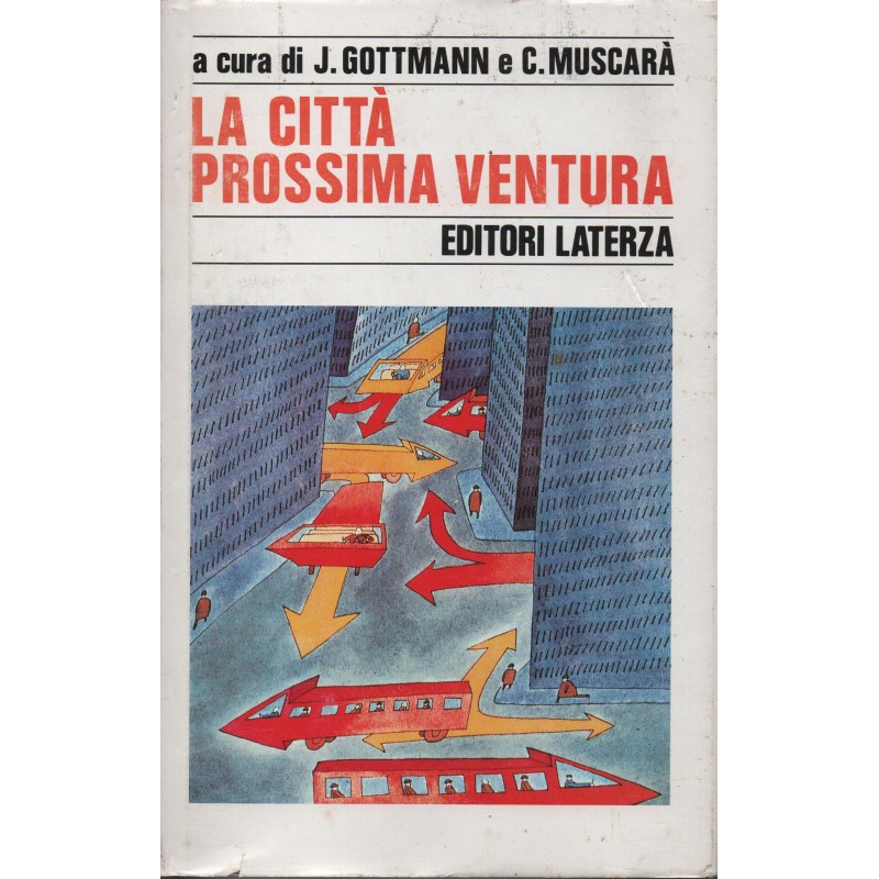 La città prossima ventura
