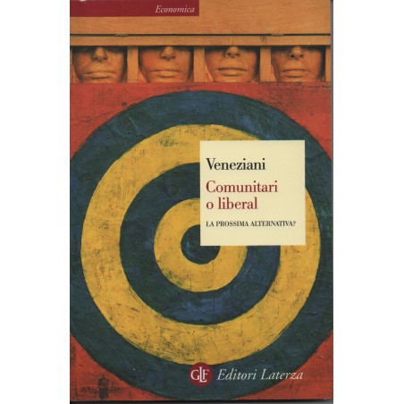 Comunitari o liberal. La prossima alternativa?