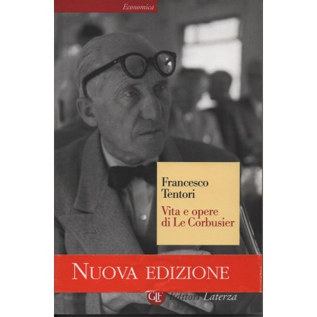 Vita e opere di Le Corbusier
