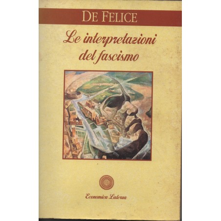 Le interpretazioni del fascismo