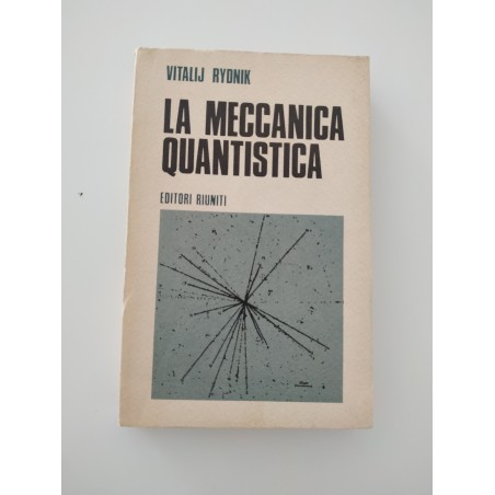 La meccanica quantistica