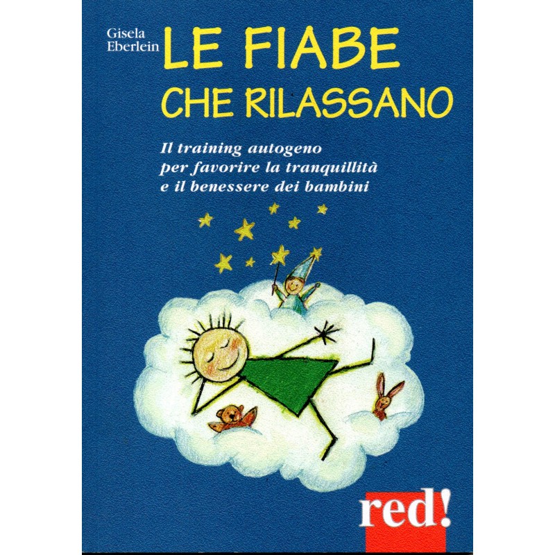 Le fiabe che rilassano