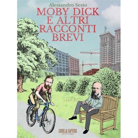 Moby Dick e altri racconti brevi