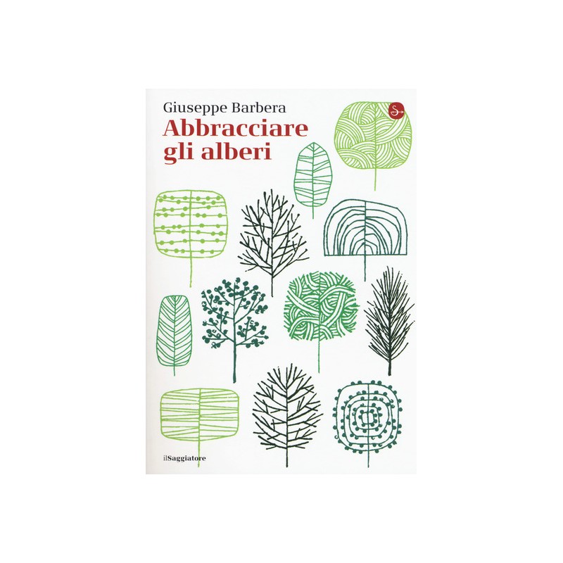 Abbracciare gli alberi