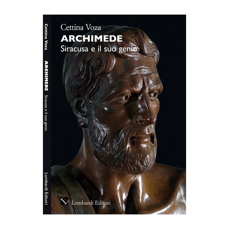 Archimede. Siracusa e il suo genio
