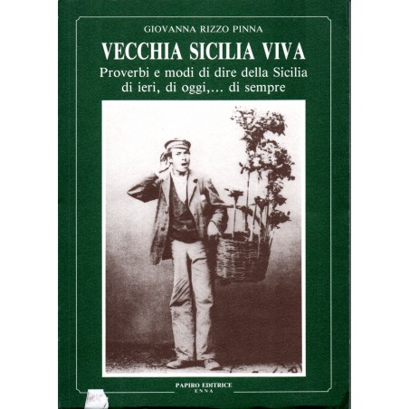 Vecchia Sicilia viva