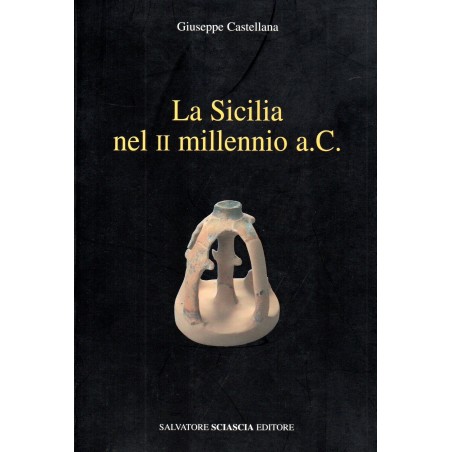 La Sicilia nel II millennio a. C.