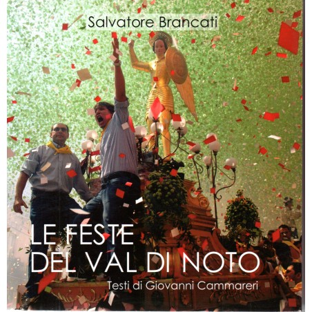 Le feste della val di Noto