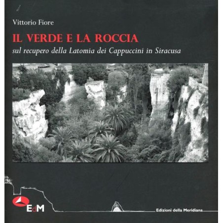 Il verde e la roccia
