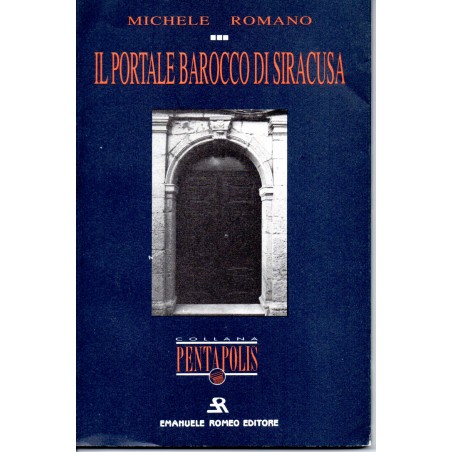Il portale barocco di Siracusa