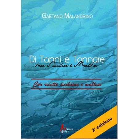 Di tonni e tonnare tra Sicilia e Malta