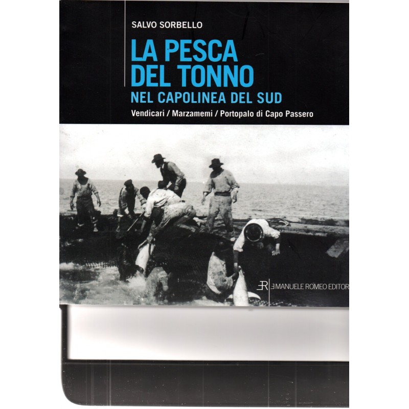 La pesca del tonno nel capolinea del Sud