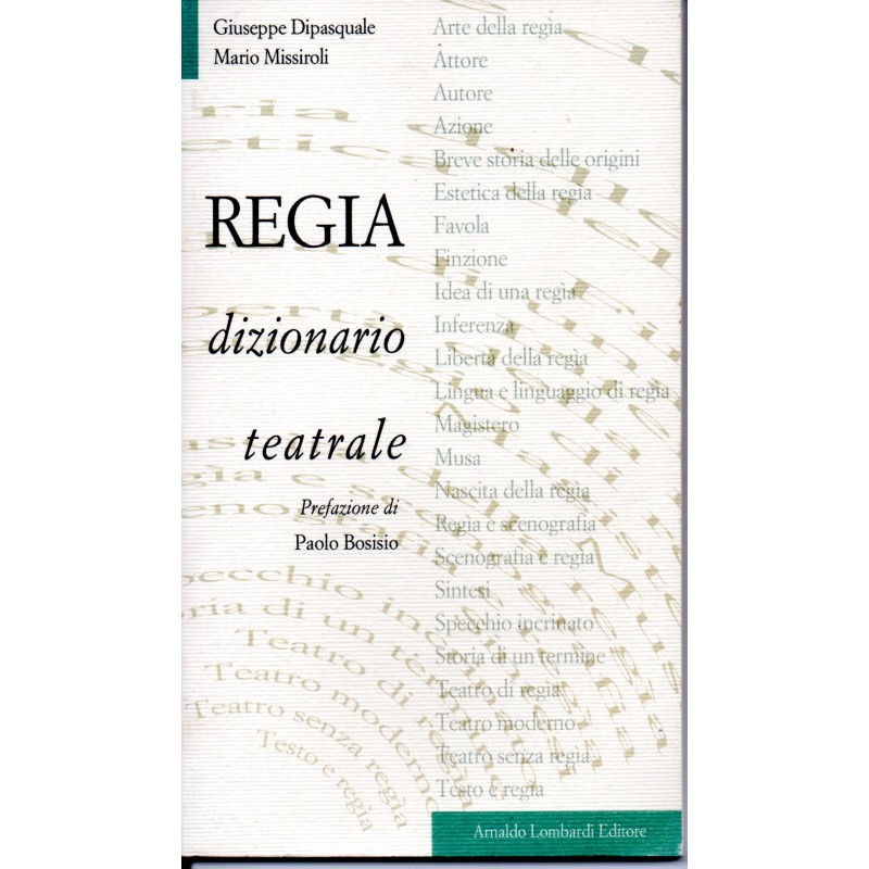 Regia - dizionario teatrale