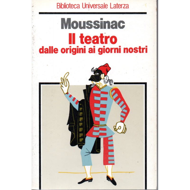 Il teatro dalle origini ai giorni nostri