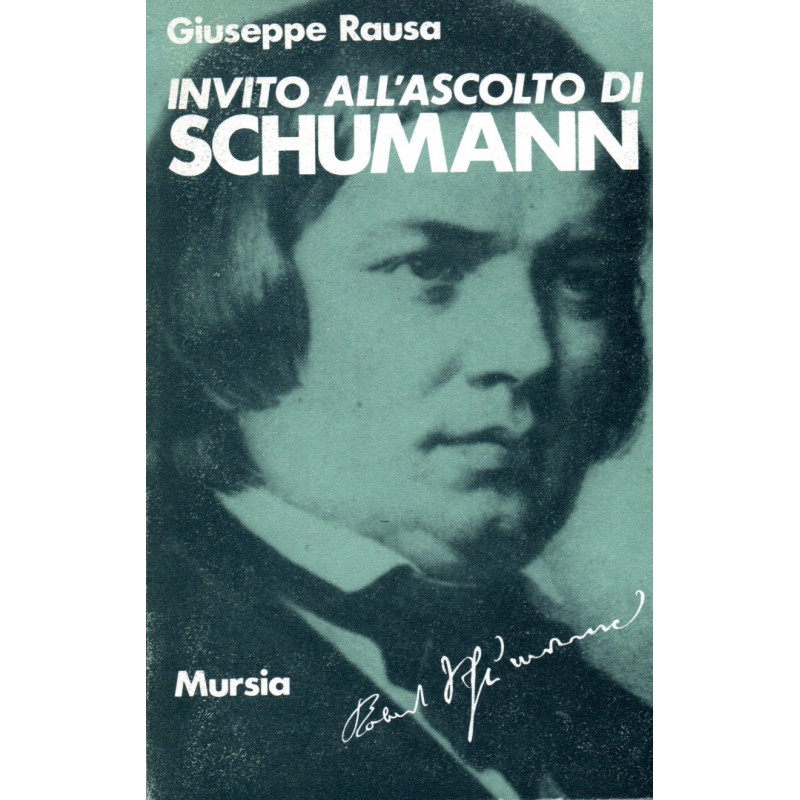 Invito all'ascolto di Schumann