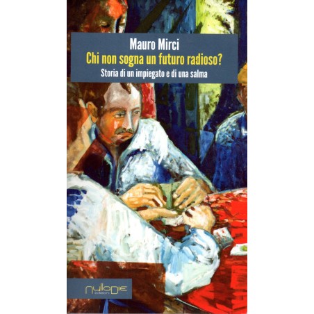 Chi non sogna un futuro radioso?